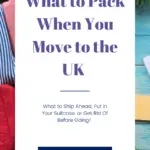 Pack to Move to UK