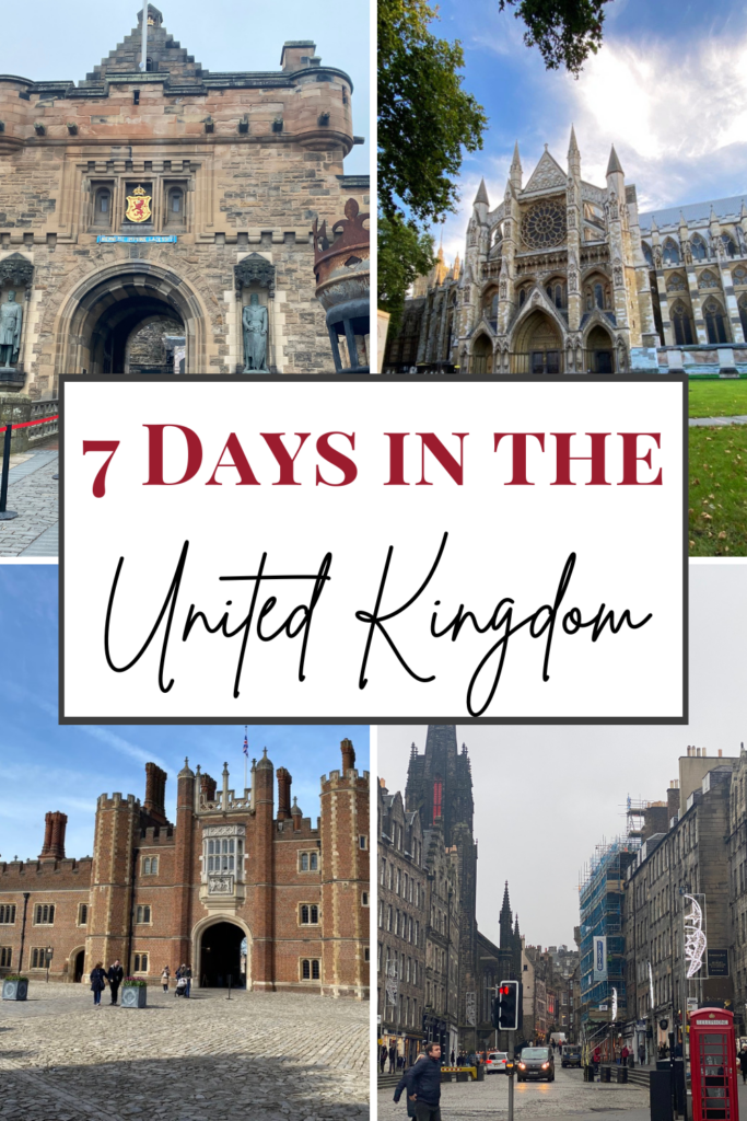 7 Day London and Scotland Itinerary
