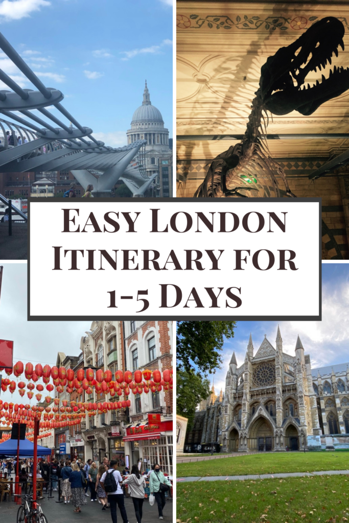 London itinerary for 1-5 days