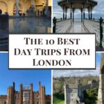 10 Best Day Trips From London