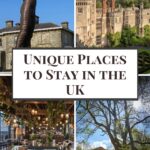 Unique and unusual places to stay in the UK